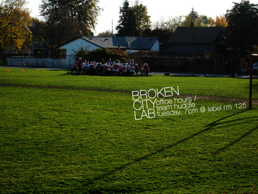 Broken City Lab Office Hours / Team Huddle