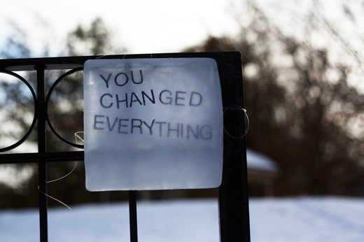 You Changed Everything, Text On Ice - installed in Windsor, Ontario