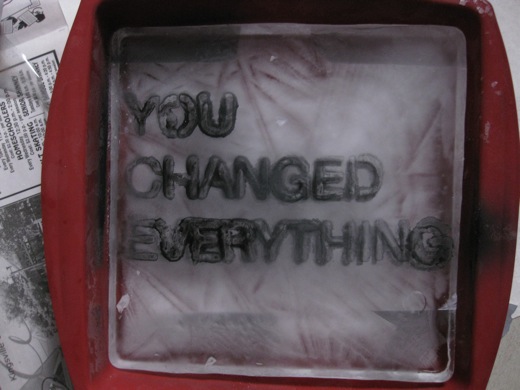 You Changed Everything on ice