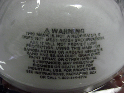 the warning on the mask