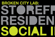Broken City Lab: Storefront Residencies for Social Innovation
